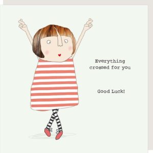Everything Crossed good luck card. Girl with crossed legs, fingers and lips. Caption: Everything crossed for you. Good luck!